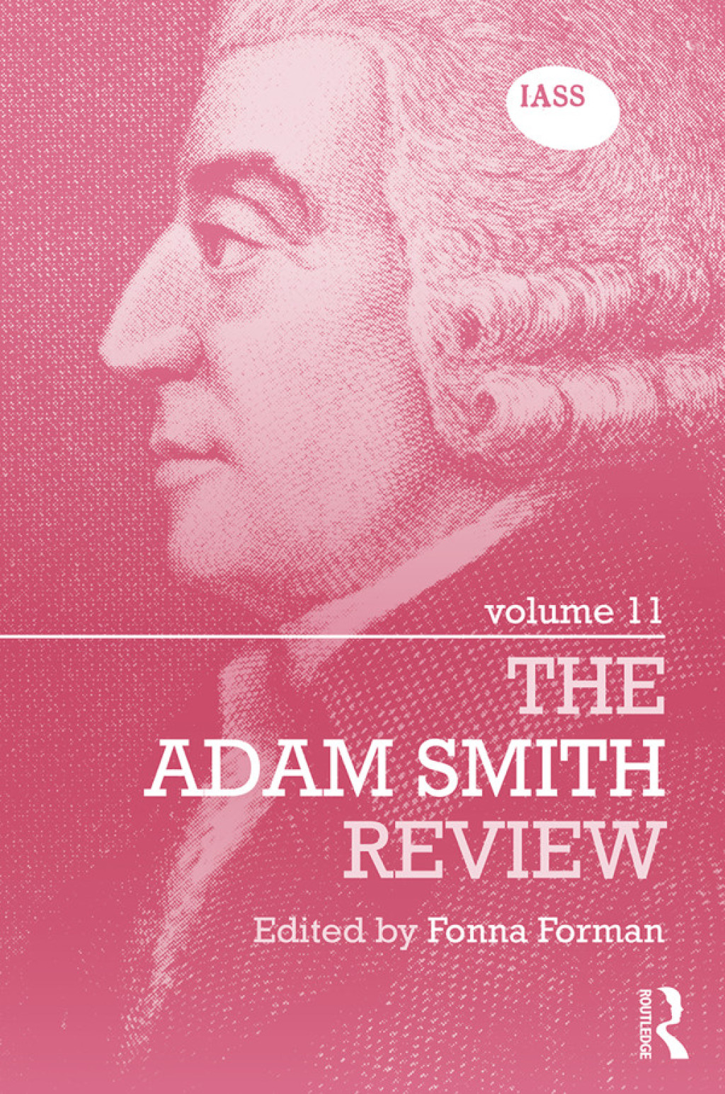 The Adam Smith Review Volume 11 1st Edition