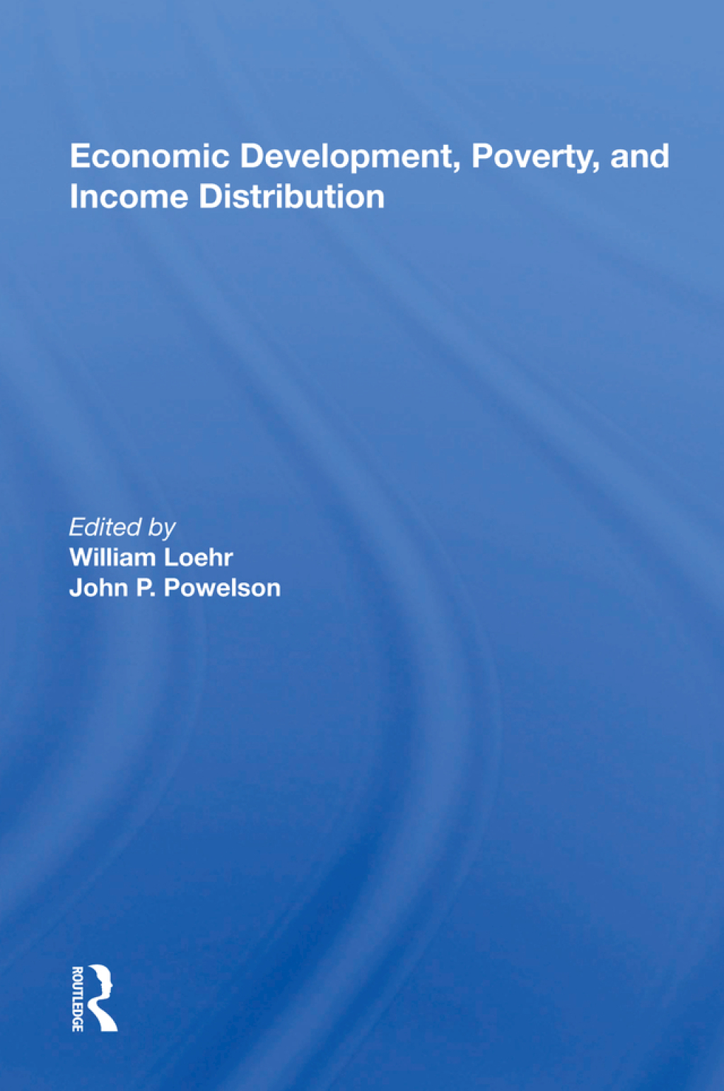 Economic Development, Poverty, And Income Distribution 1st Edition