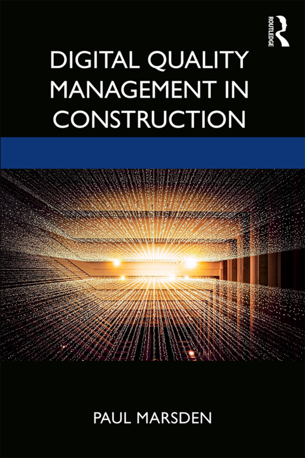 Digital Quality Management in Construction 1st Edition