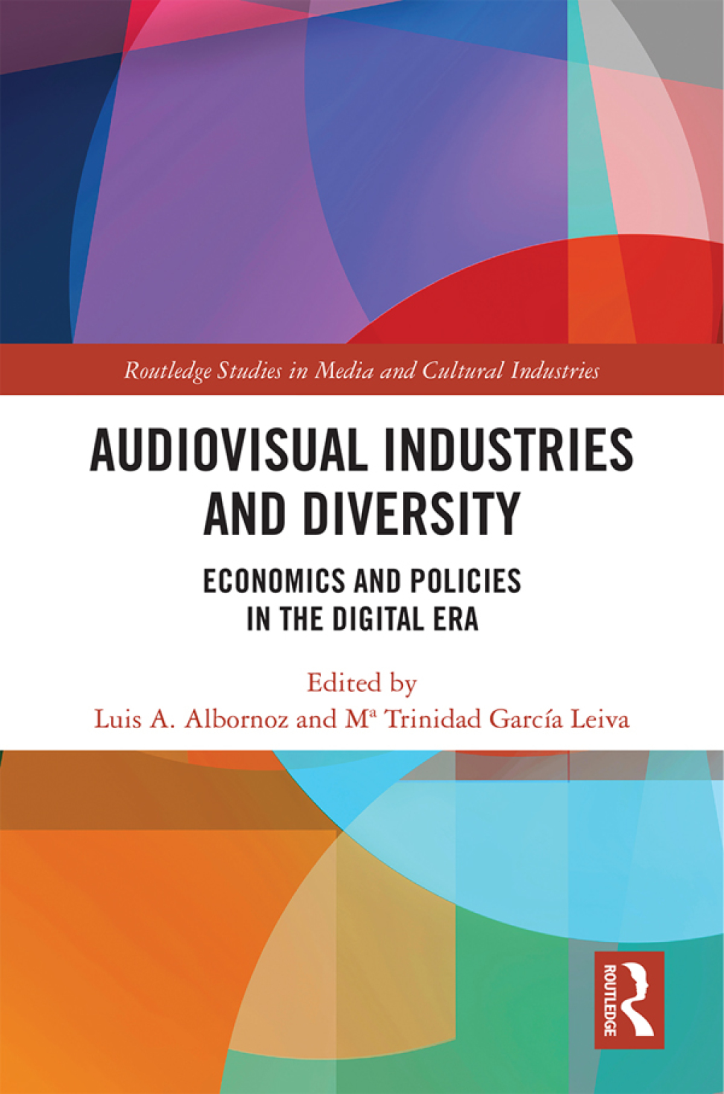 Audio-Visual Industries and Diversity Economics and Policies in the Digital Era 1st Edition