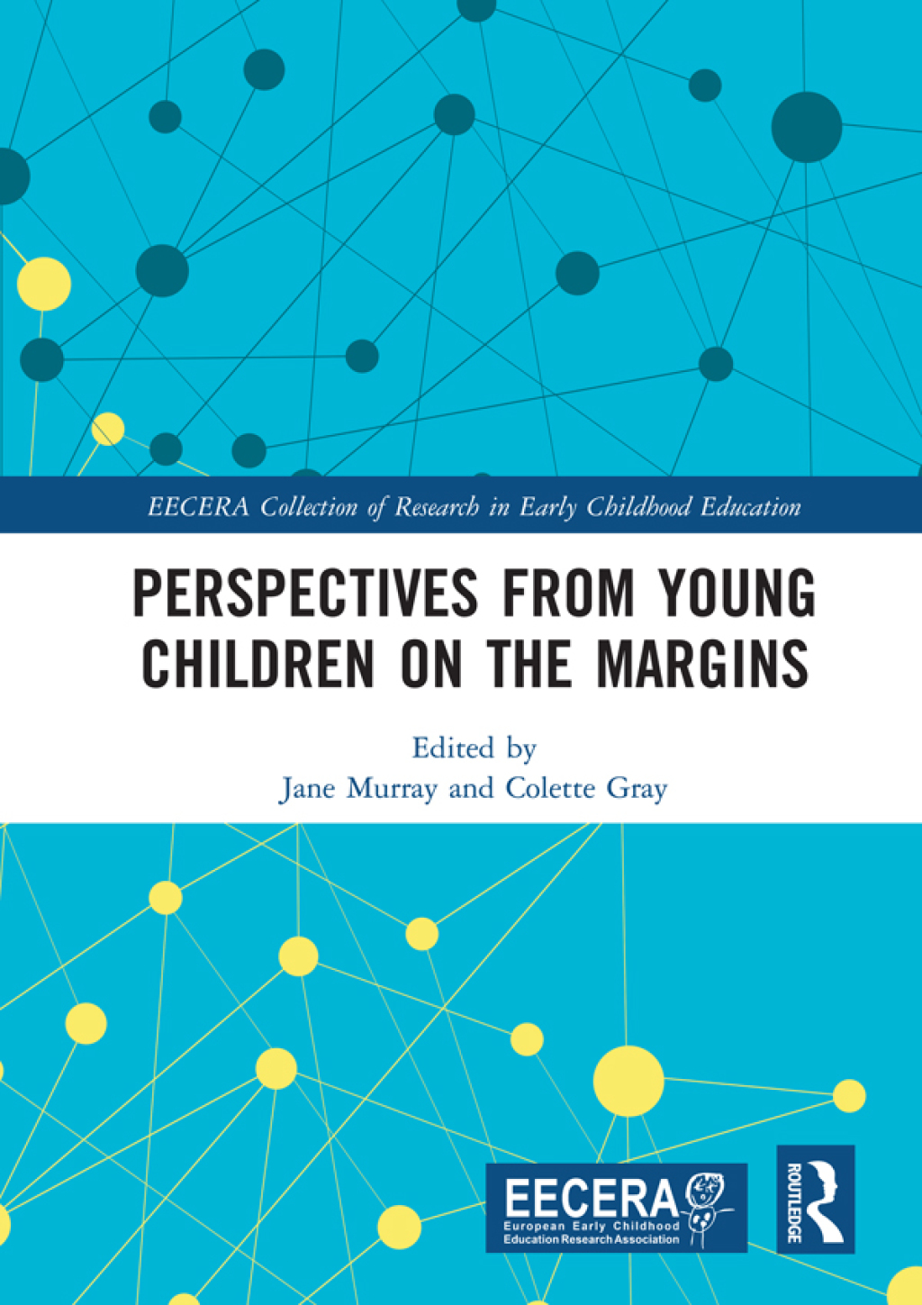 Perspectives from Young Children on the Margins 1st Edition
