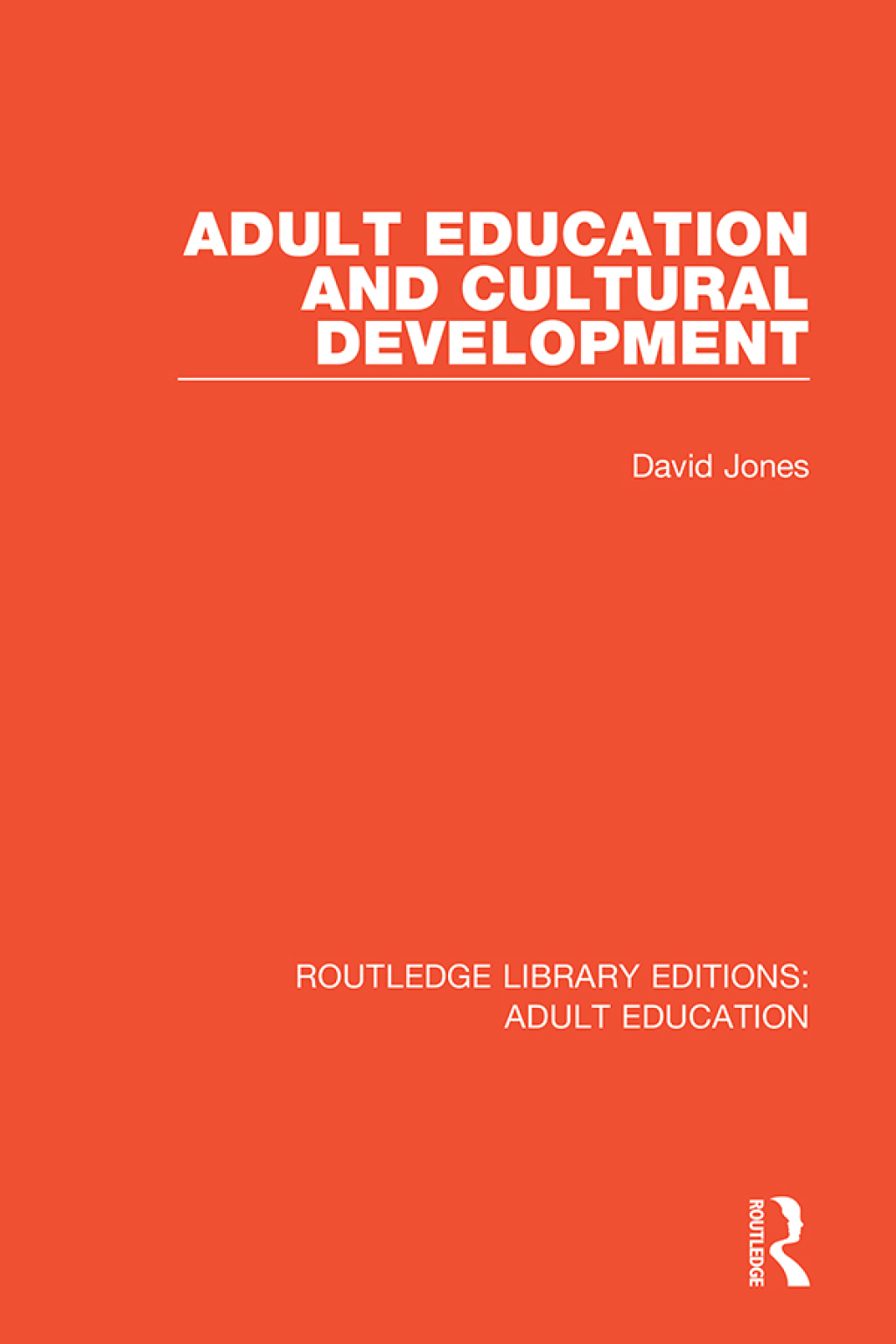 Adult Education and Cultural Development 1st Edition