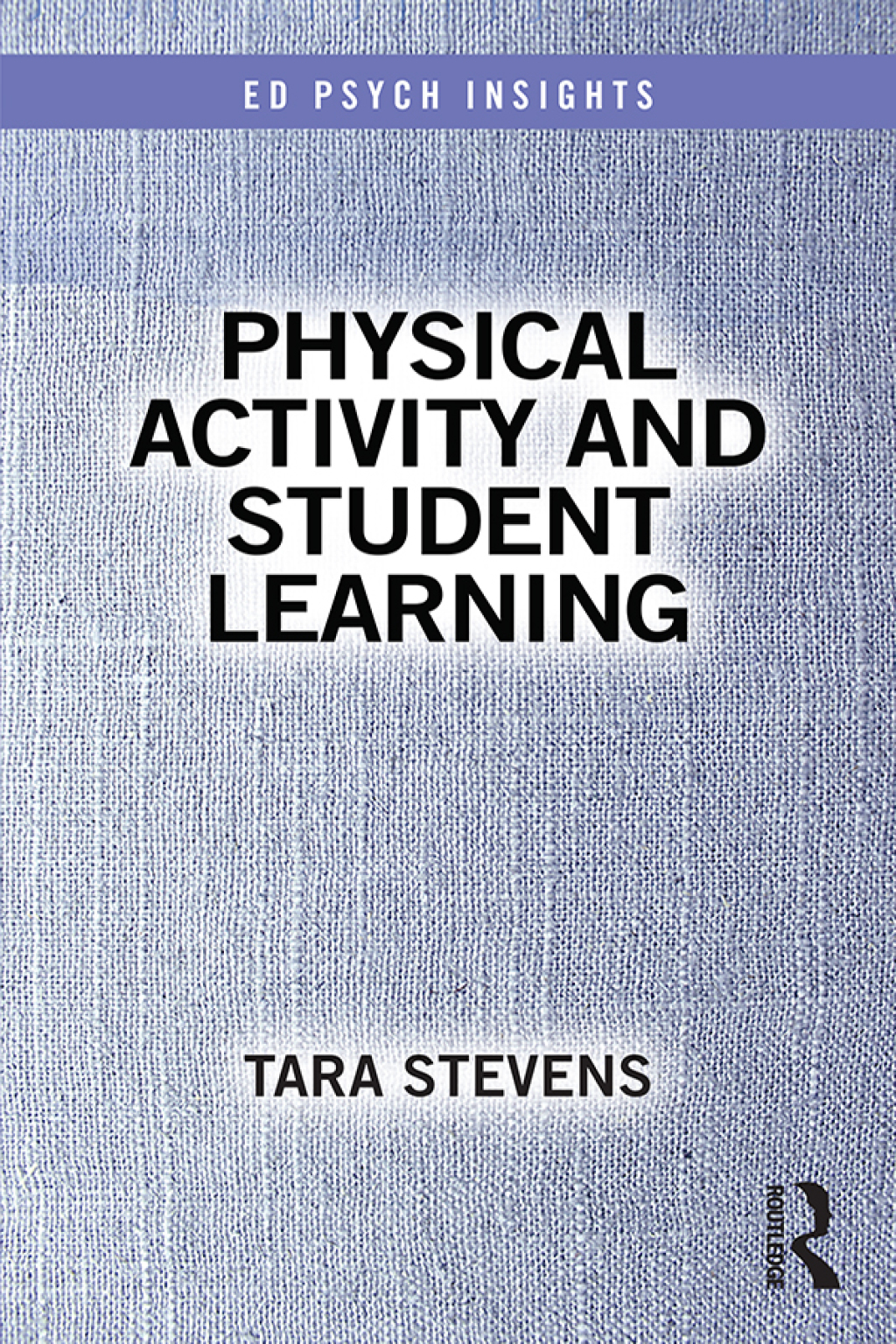 Physical Activity and Student Learning 1st Edition