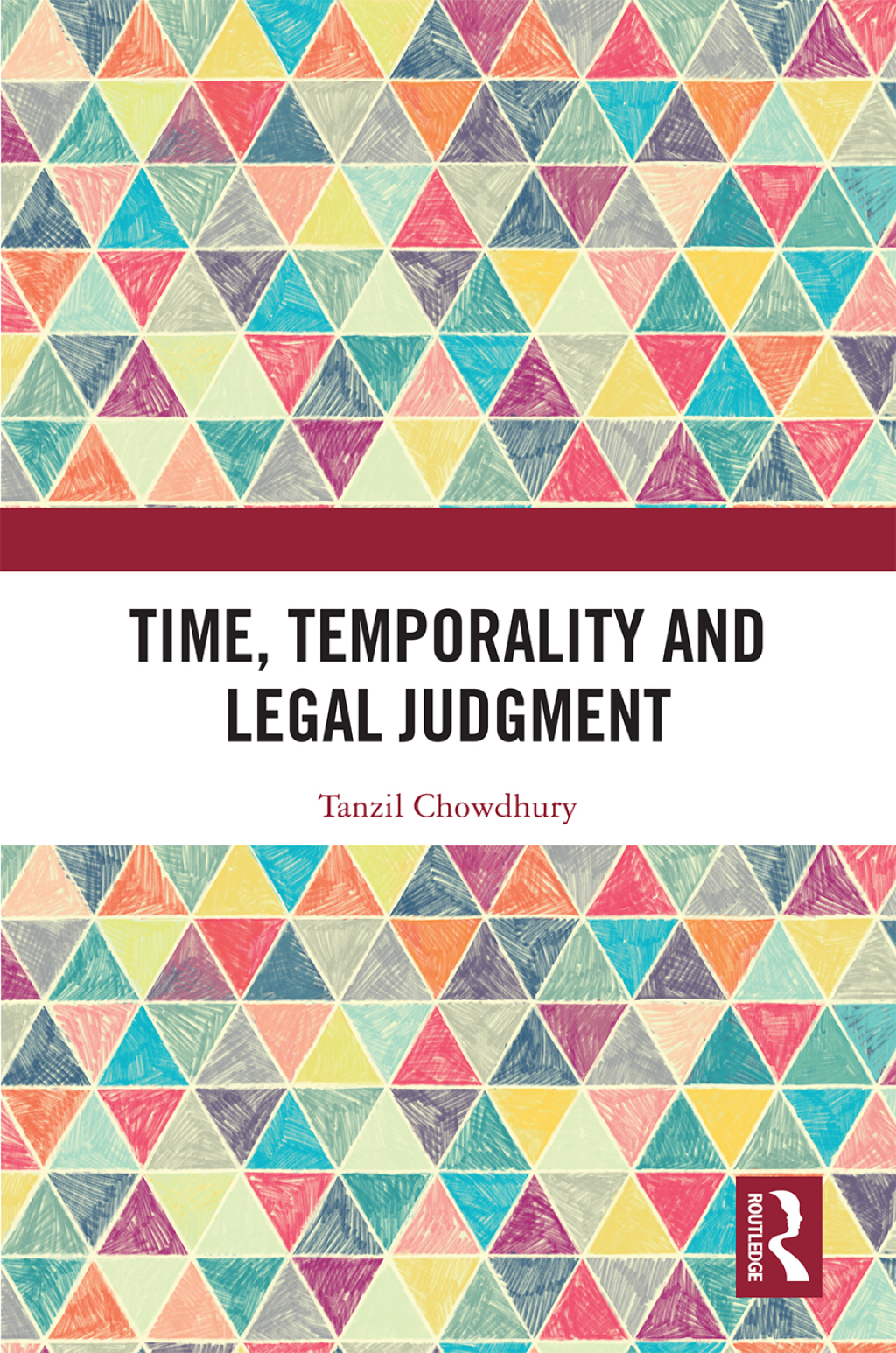 Time, Temporality and Legal Judgment 1st Edition