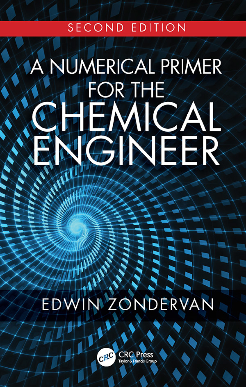 A Numerical Primer for the Chemical Engineer, Second Edition 2nd Edition