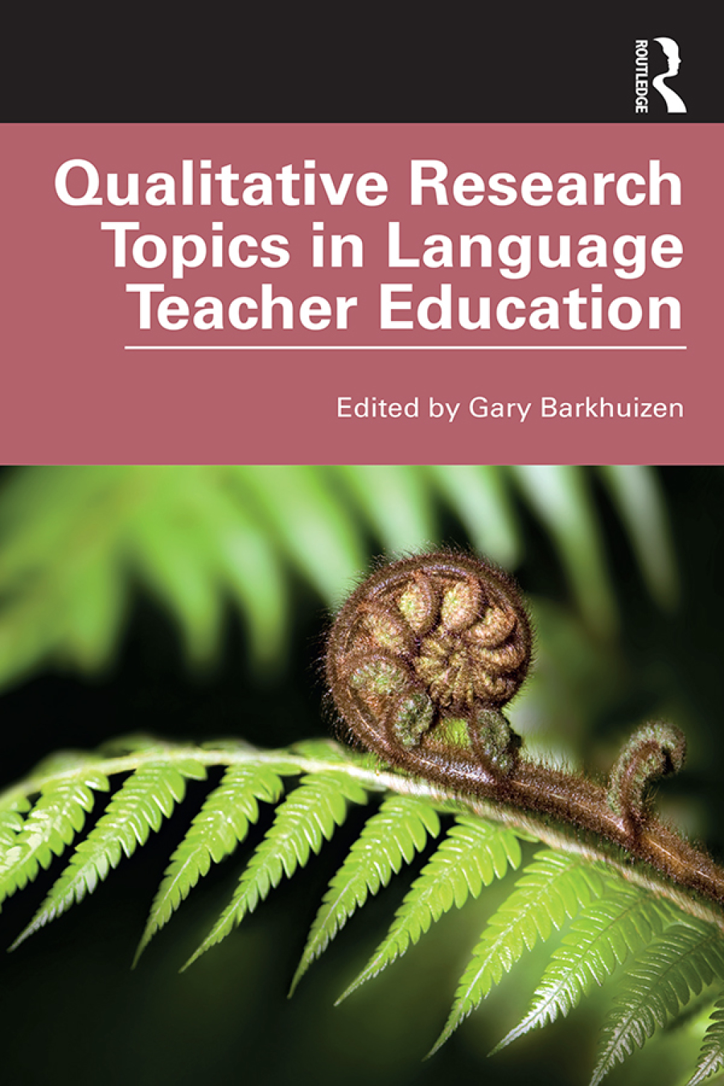 Qualitative Research Topics in Language Teacher Education 1st Edition