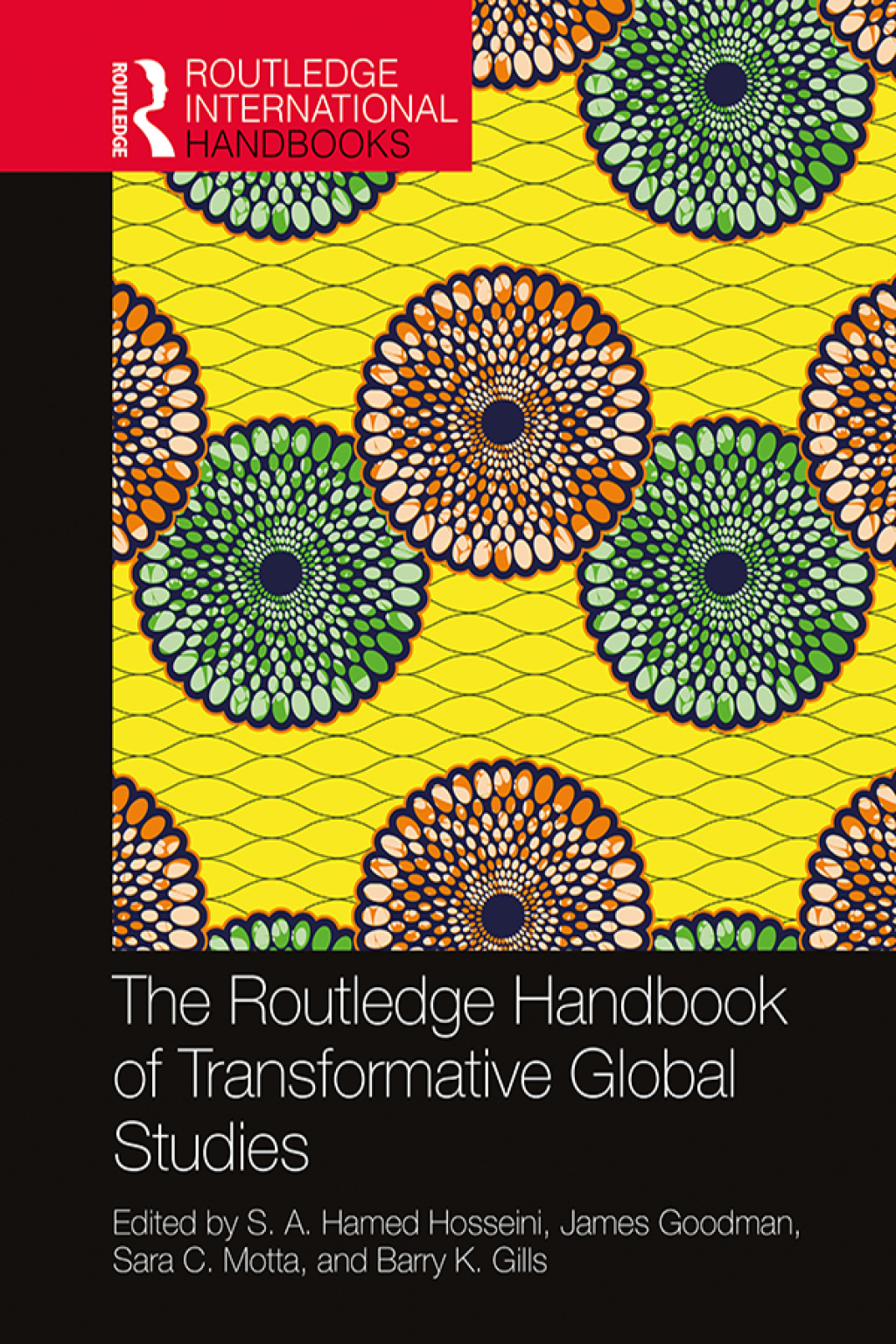 The Routledge Handbook of Transformative Global Studies 1st Edition