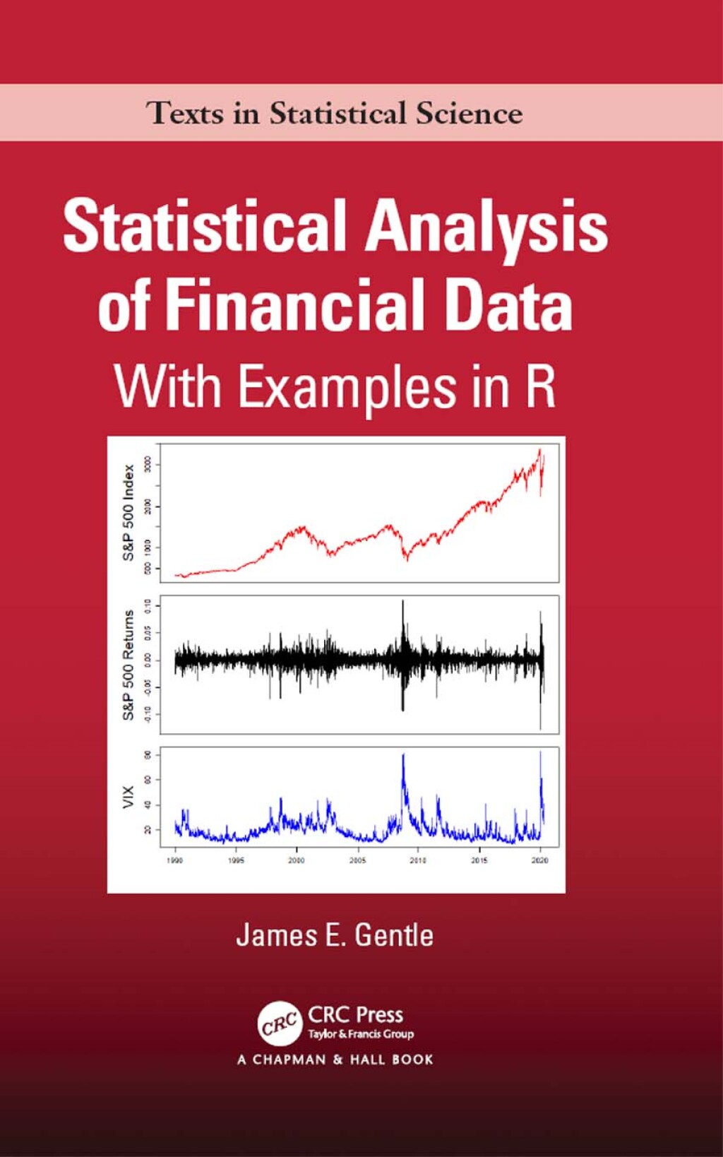 Statistical Analysis of Financial Data With Examples In R 1st Edition