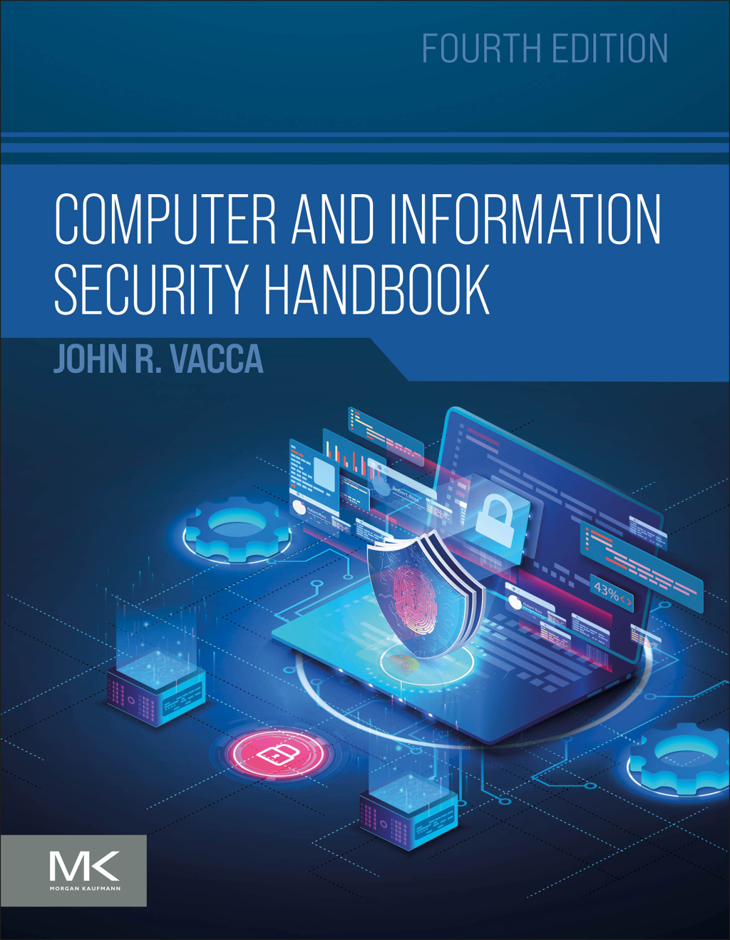 Computer and Information Security Handbook 4th Edition