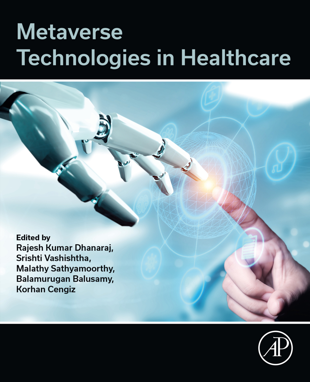 Metaverse Technologies in Healthcare 1st Edition