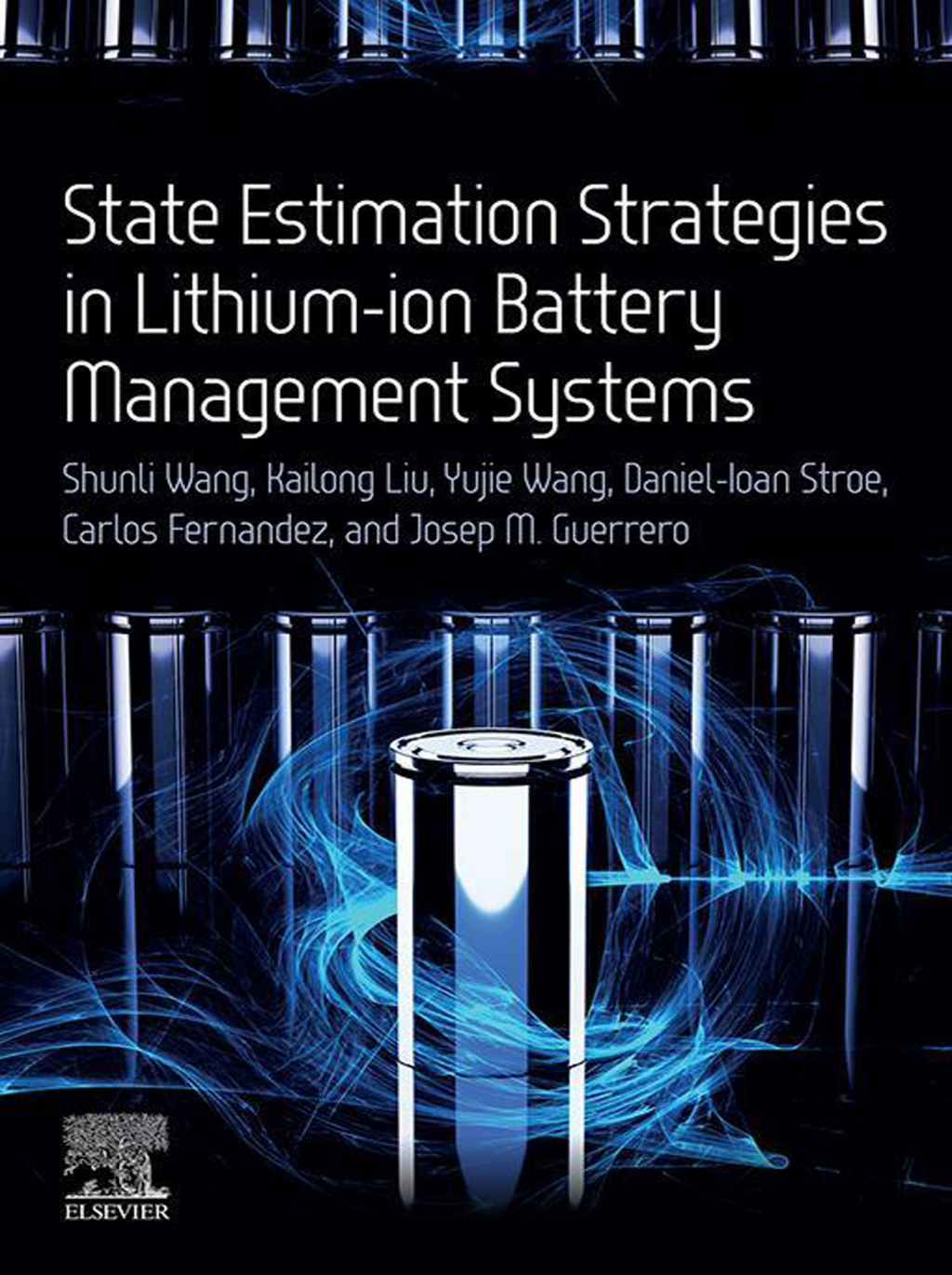 State Estimation Strategies in Lithium-ion Battery Management Systems 1st Edition