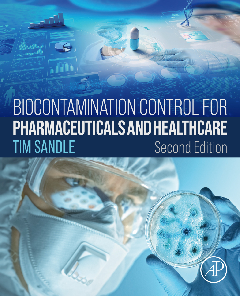 Biocontamination Control for Pharmaceuticals and Healthcare 2nd Edition