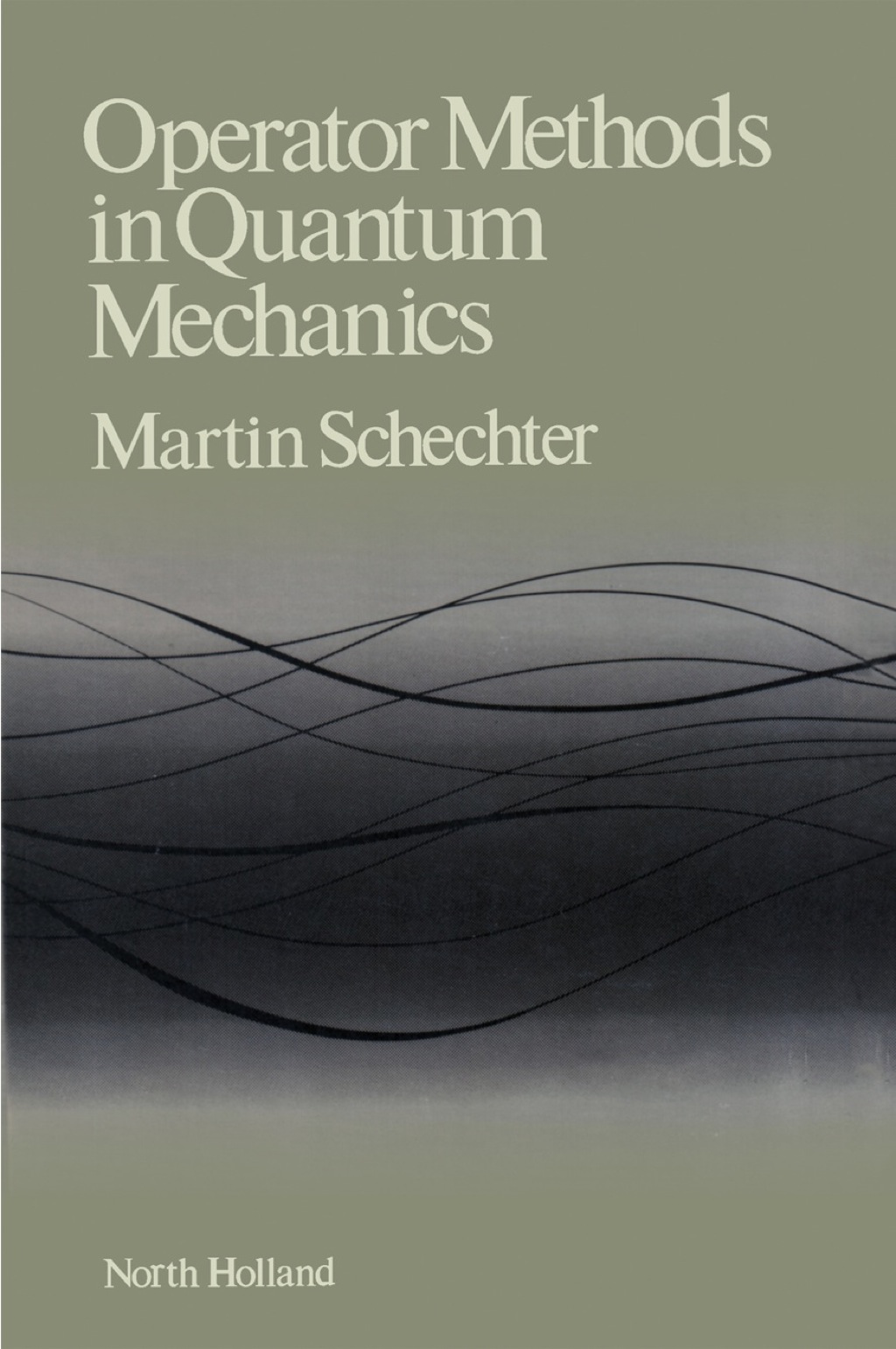 Operator Methods in Quantum Mechanics 