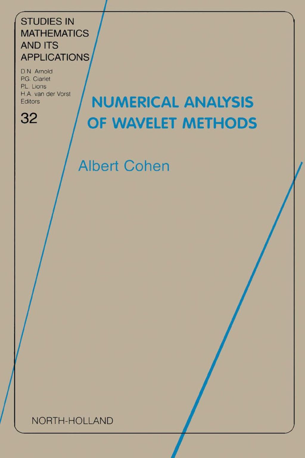 Numerical Analysis of Wavelet Methods 