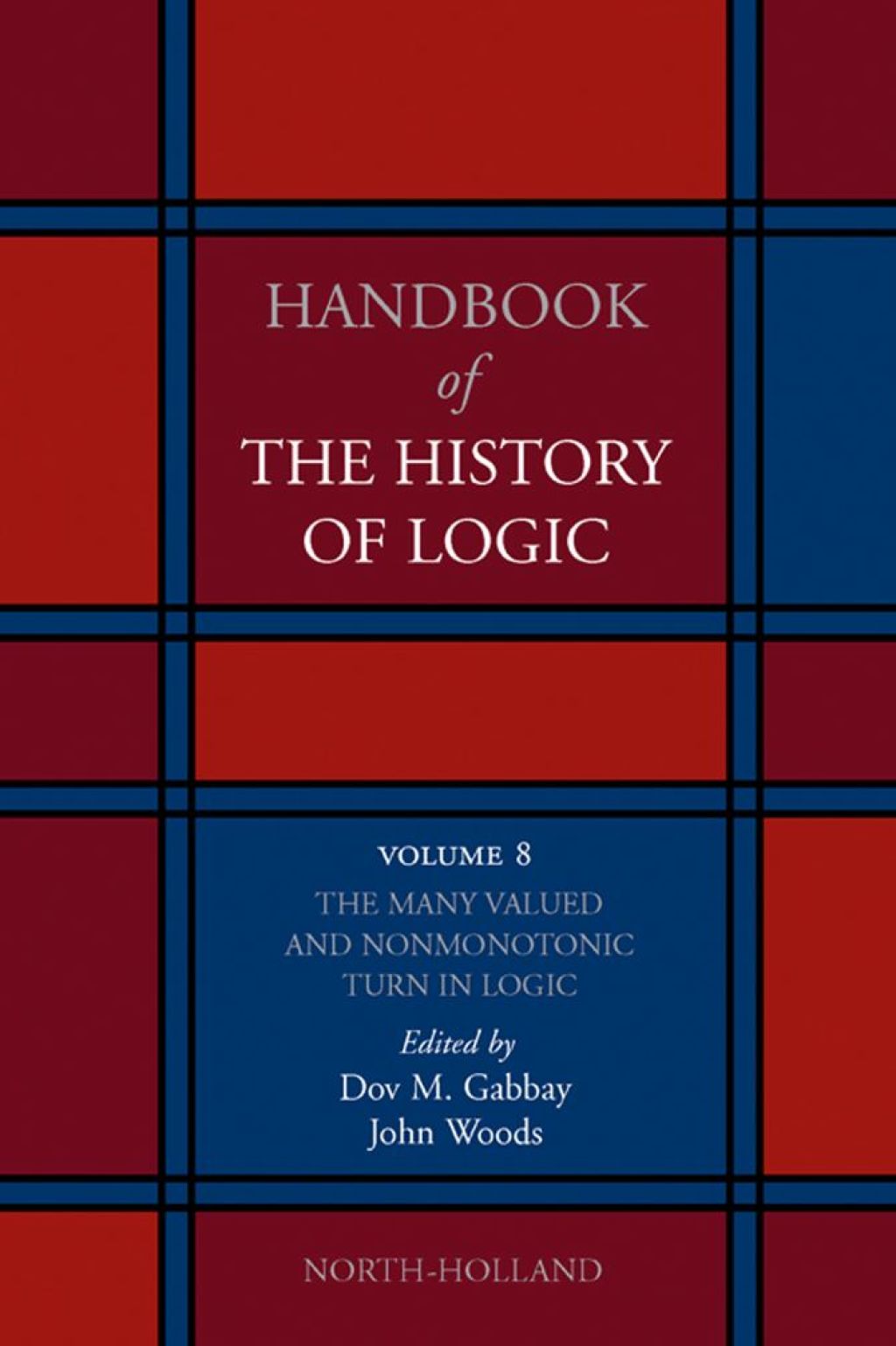 The Many Valued and Nonmonotonic Turn in Logic 