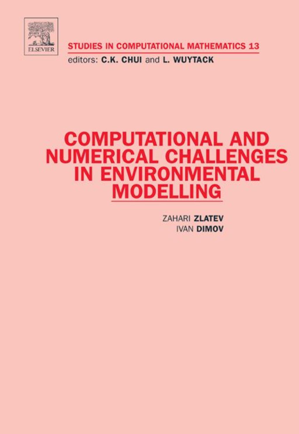 Computational and Numerical Challenges in Environmental Modelling 