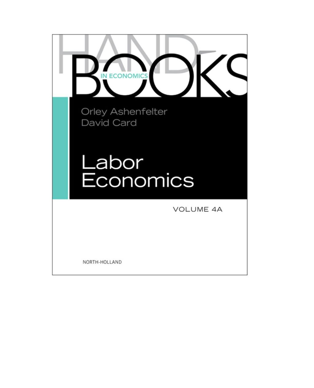 HANDBOOK OF LABOR ECONOMICS, VOL 4A 