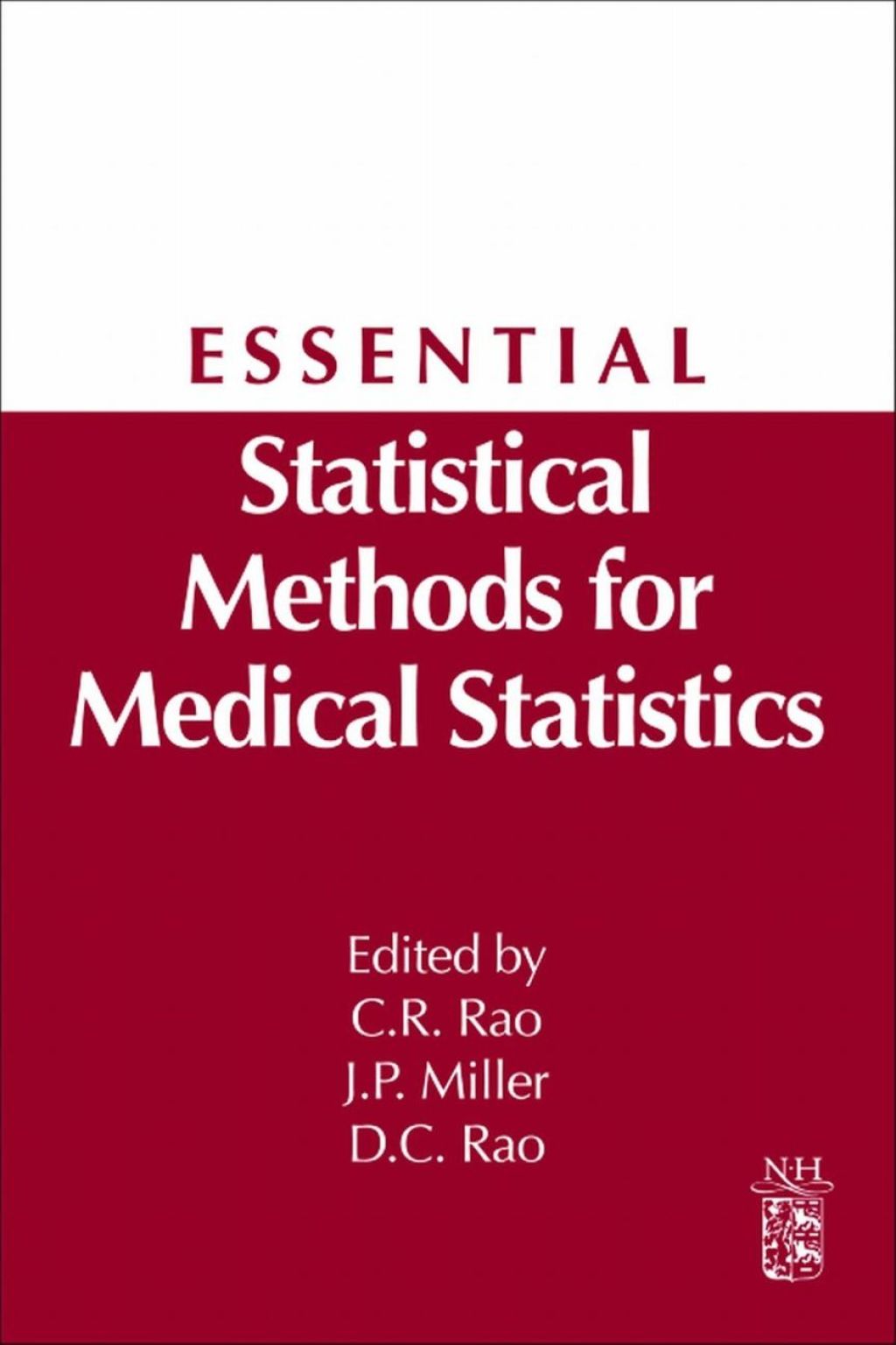 Essential Statistical Methods for Medical Statistics 