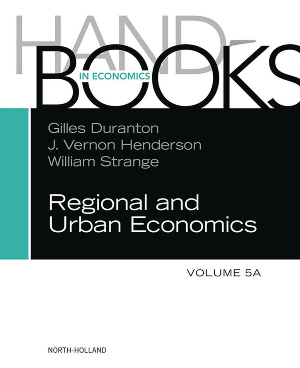 Handbook of Regional and Urban Economics 