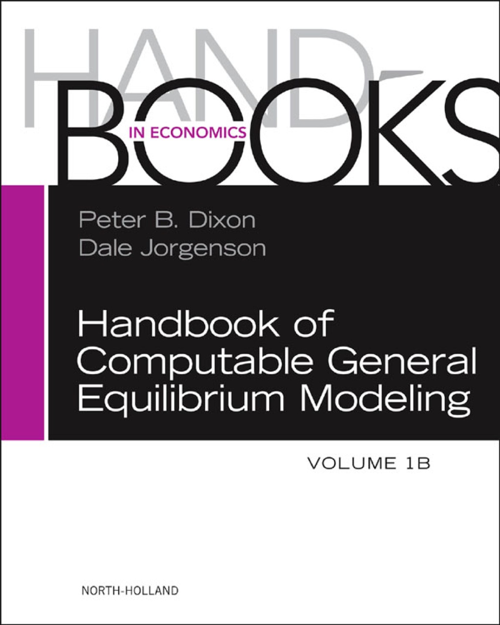 Handbook of Computable General Equilibrium Modeling 