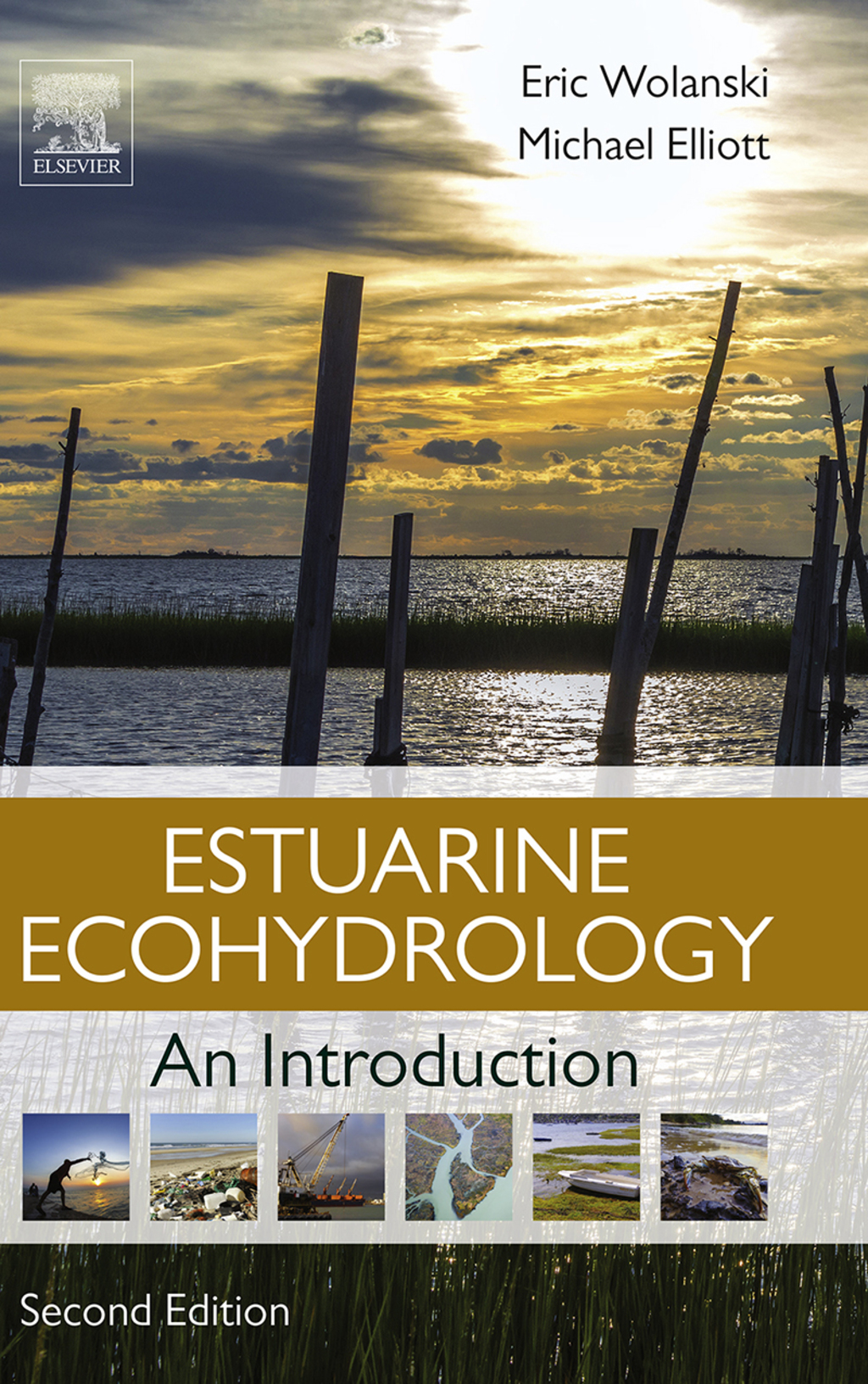 Estuarine Ecohydrology: An Introduction 2nd Edition