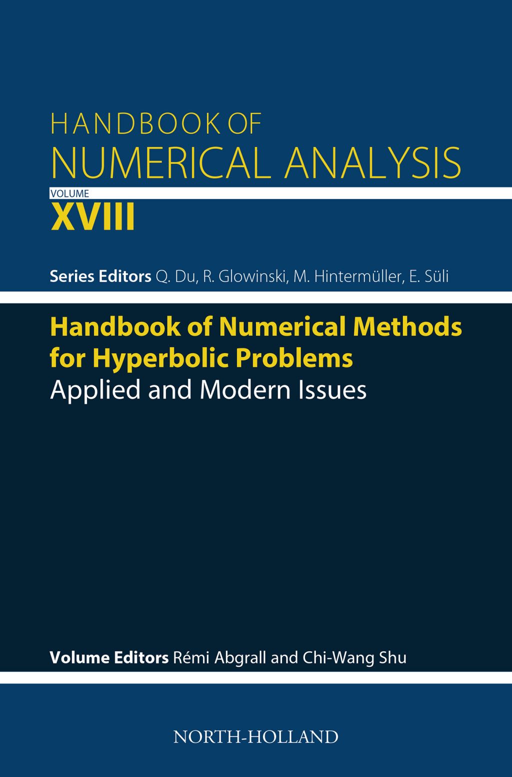 Handbook of Numerical Methods for Hyperbolic Problems Applied and Modern Issues 