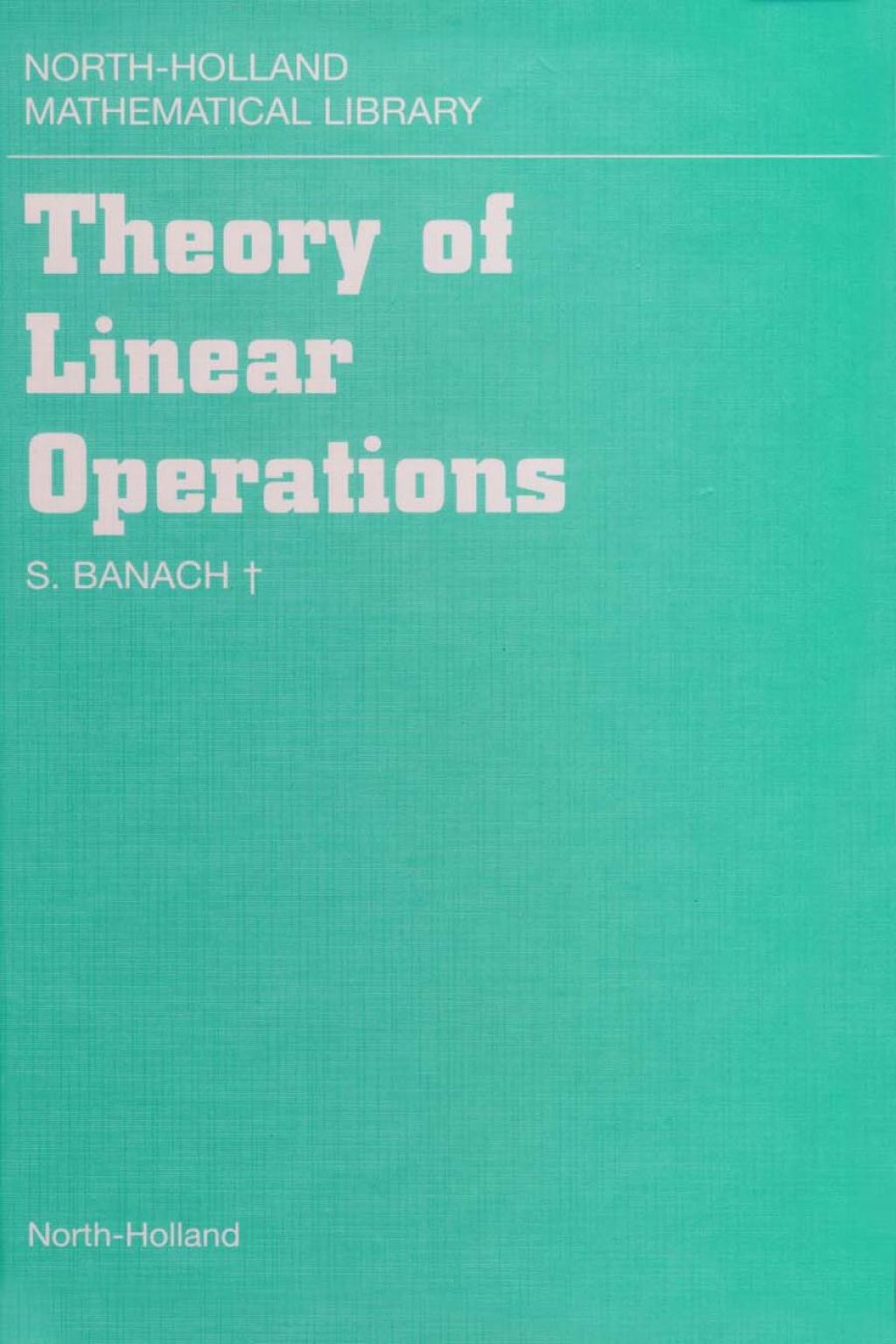 Theory of Linear Operations 