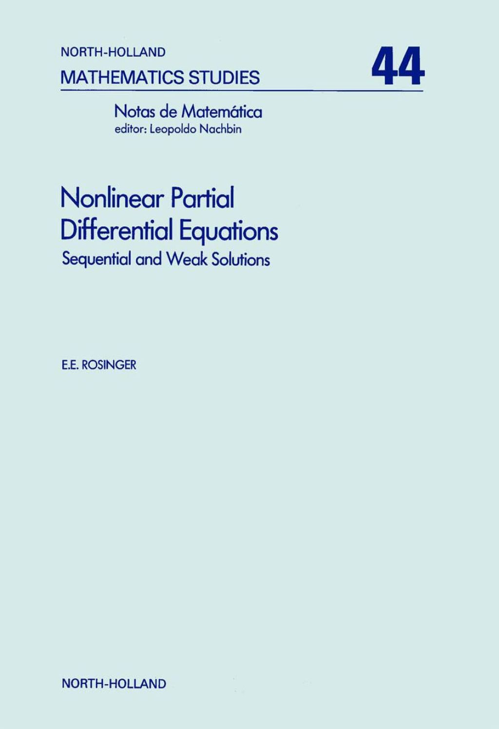 Nonlinear partial differential equations: Sequential and weak solutions 