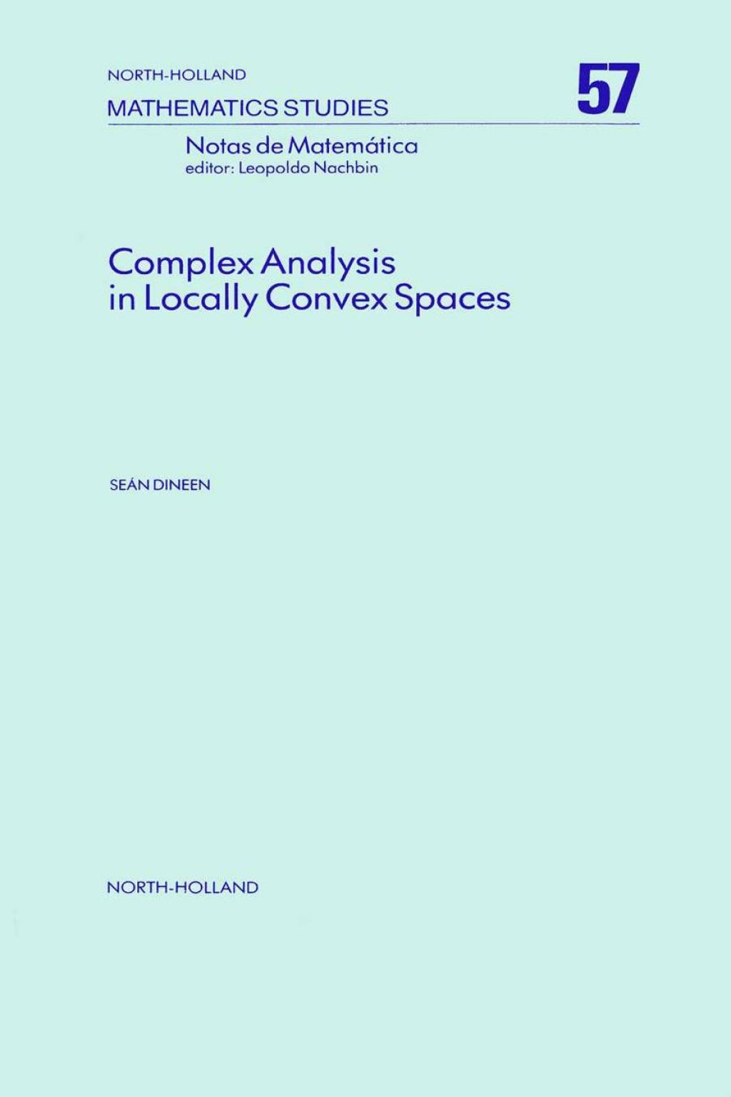 Complex Analysis in Locally Convex Spaces 