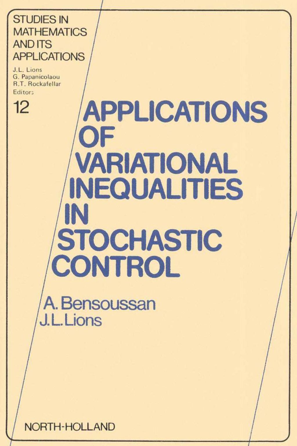 Applications of Variational Inequalities in Stochastic Control 