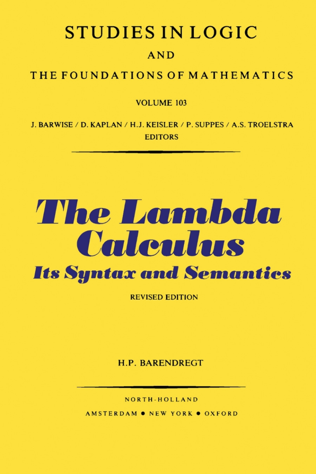 The Lambda Calculus: Its Syntax and Semantics 2nd Edition