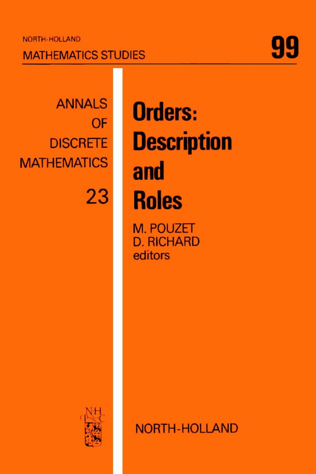 Orders: Description and Roles: Description and Roles 