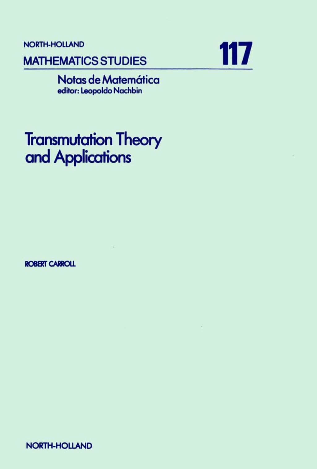 Transmutation Theory and Applications 