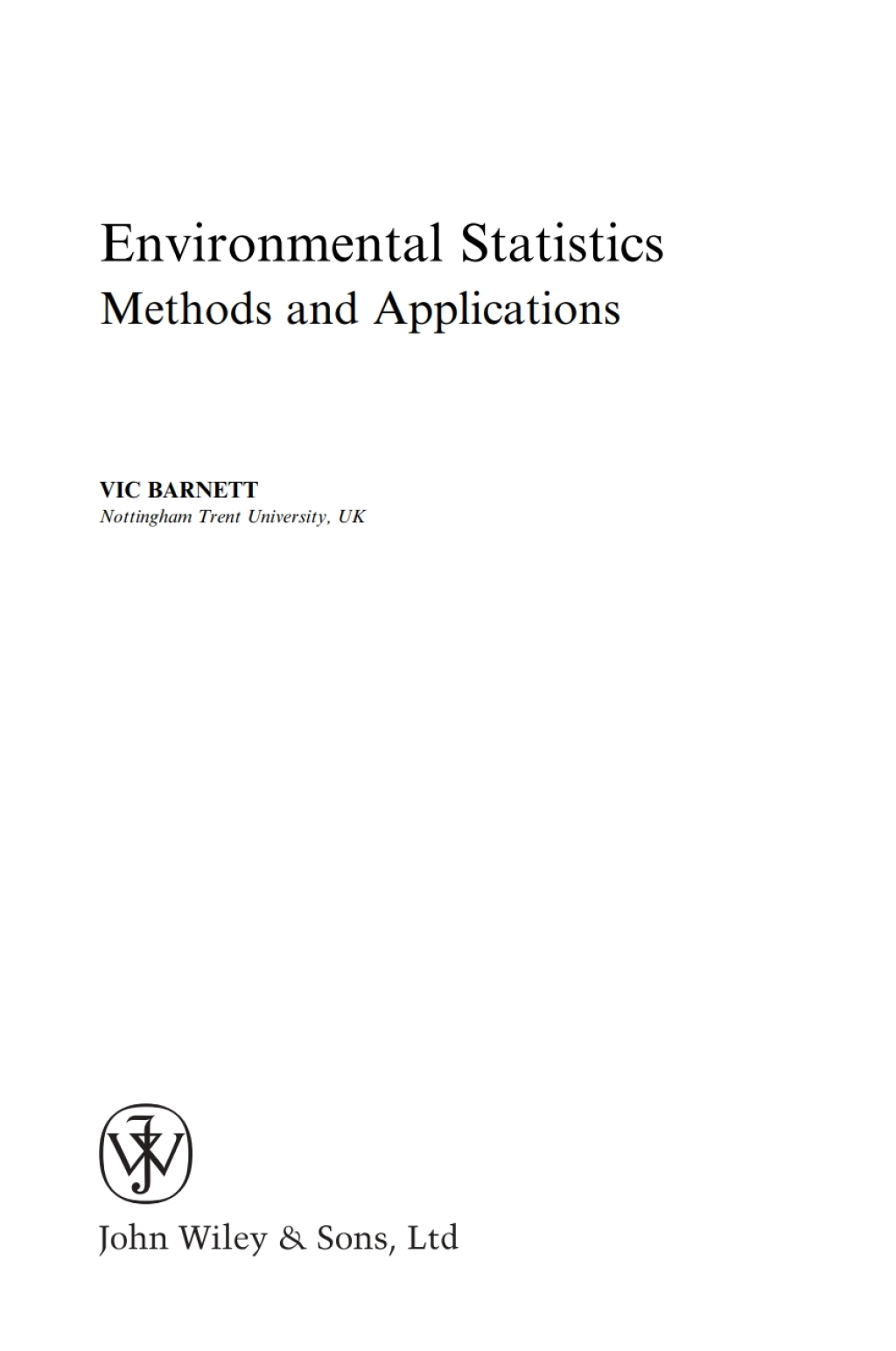 Environmental Statistics Methods and Applications 1st Edition