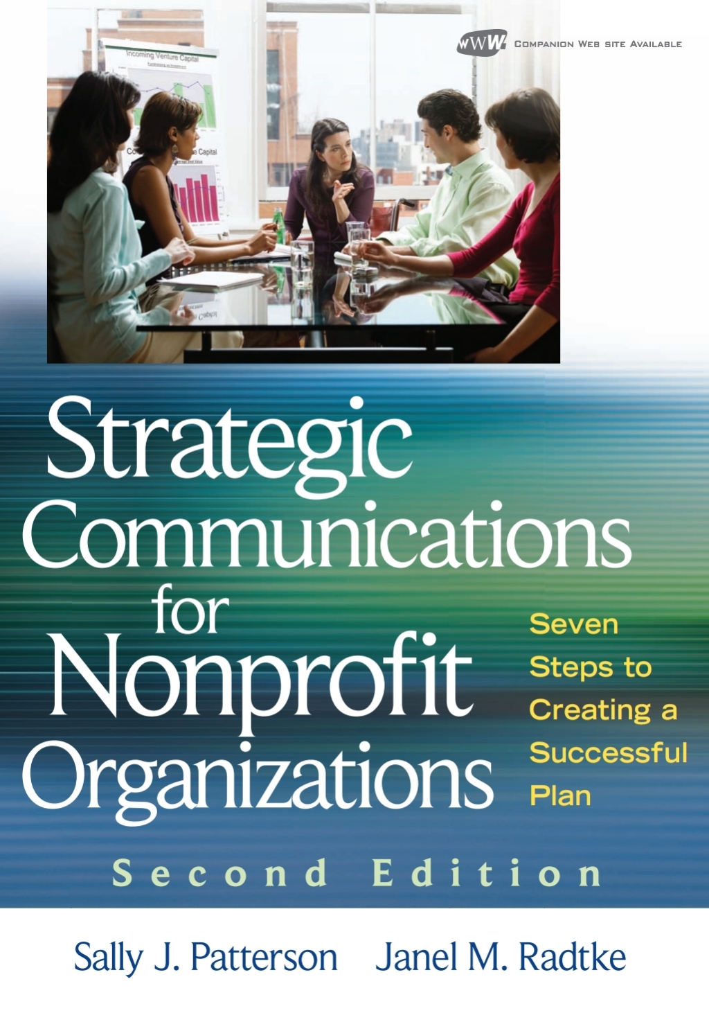 Strategic Communications for Nonprofit Organizations Seven Steps to Creating a Successful Plan 2nd Edition