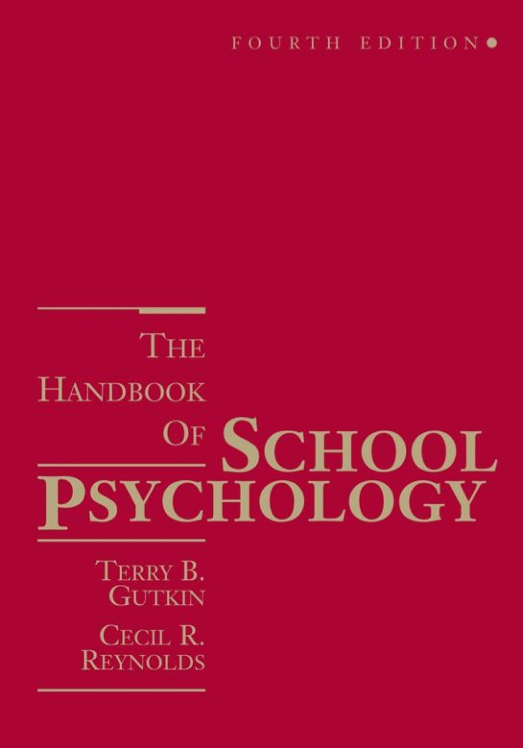 The Handbook of School Psychology 4th Edition