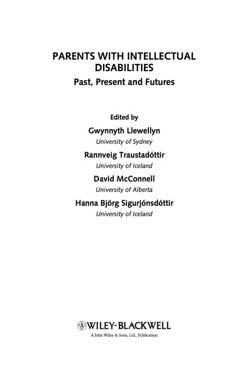 Parents with Intellectual Disabilities: Past, Present and Futures 1st Edition