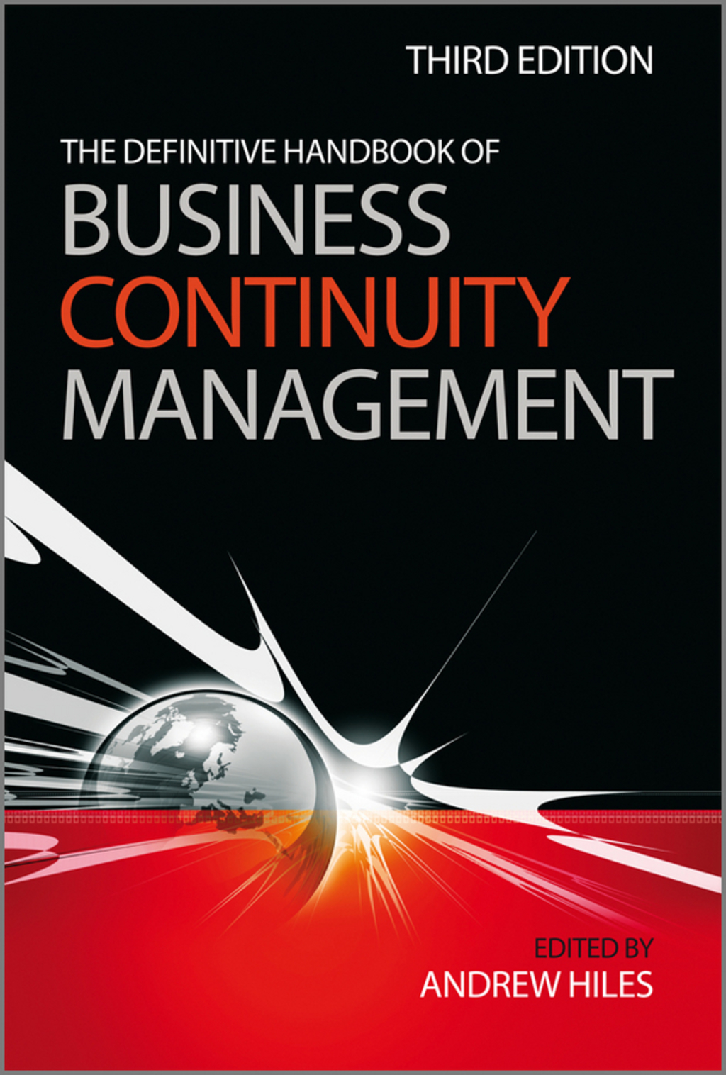 The Definitive Handbook of Business Continuity Management 3rd Edition