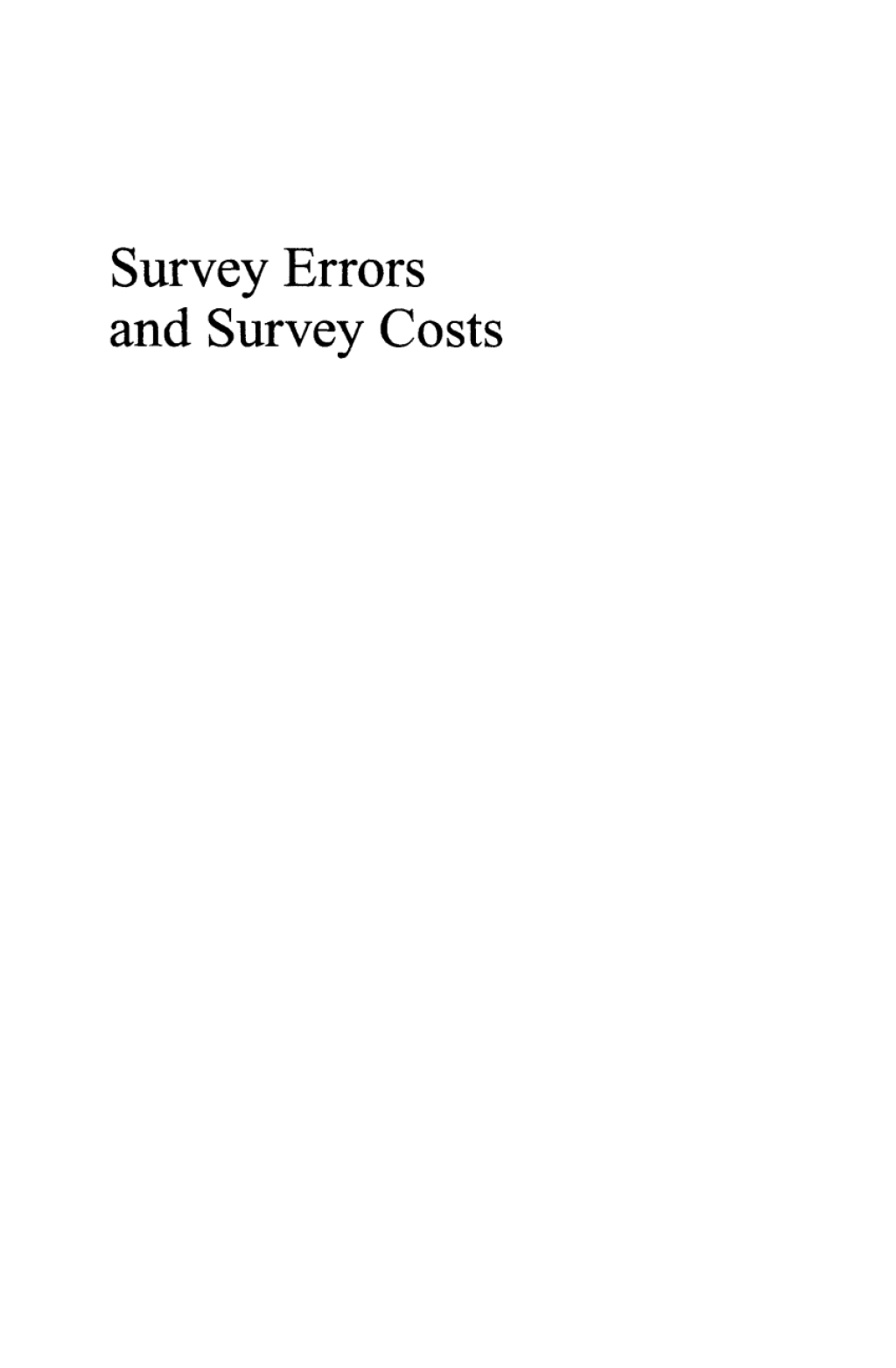Survey Errors and Survey Costs 1st Edition
