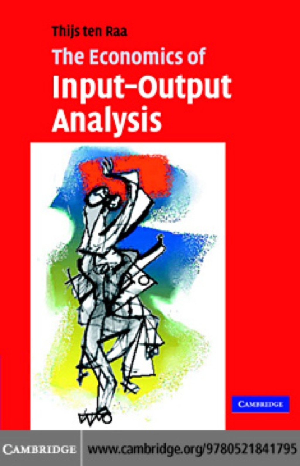 The Economics of Input-Output Analysis 1st Edition