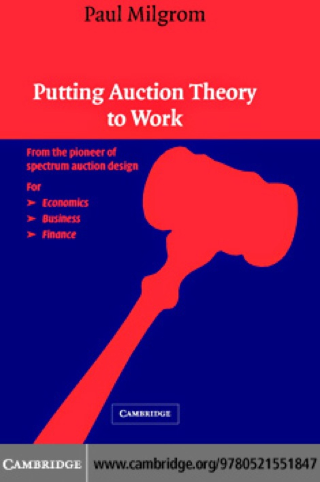 Putting Auction Theory to Work 1st Edition