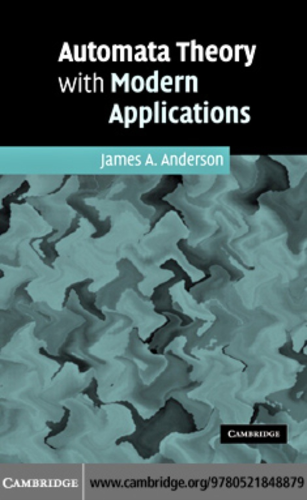 Automata Theory with Modern Applications 1st Edition