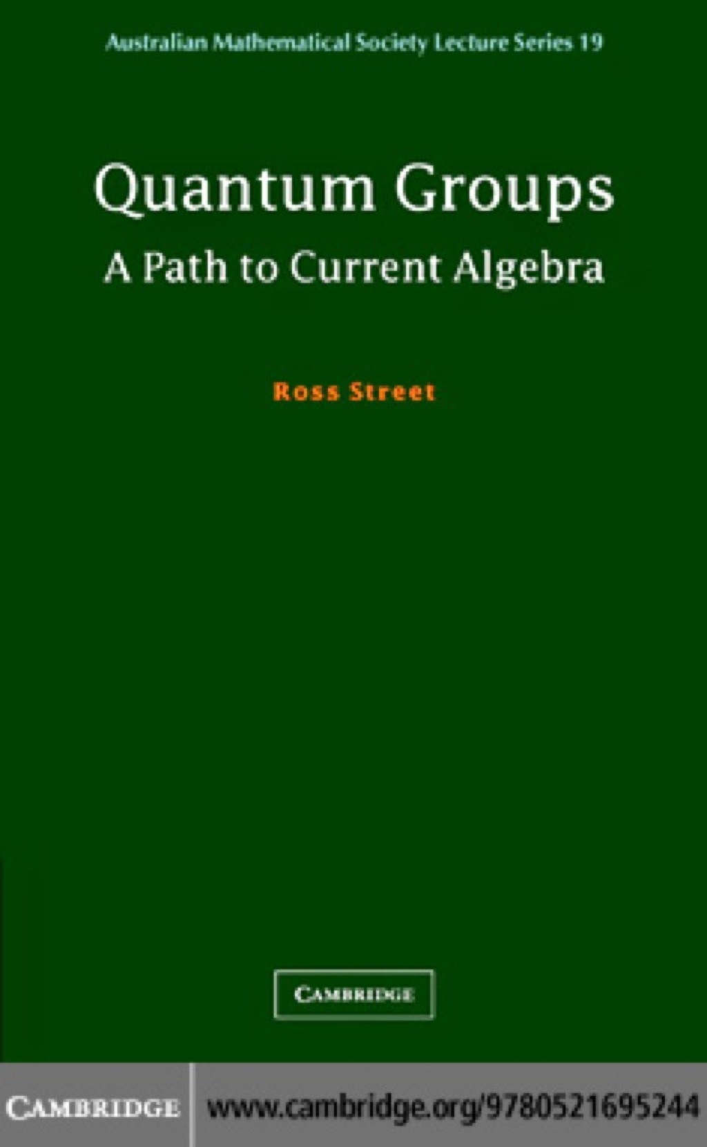 Quantum Groups A Path to Current Algebra 1st Edition
