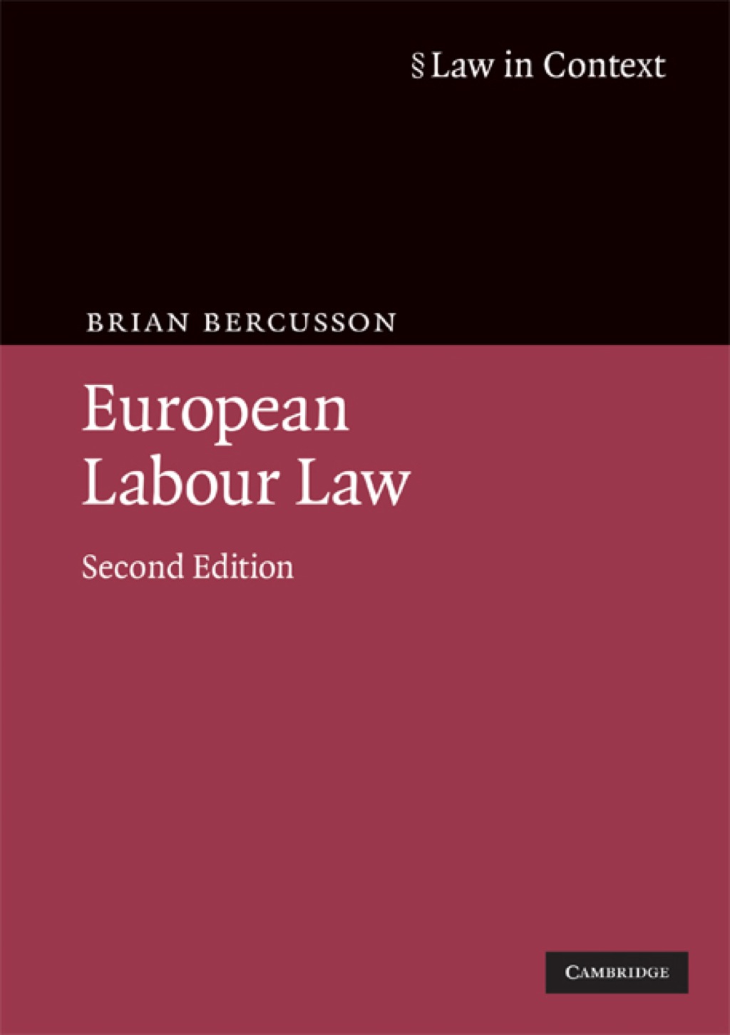 European Labour Law 2nd Edition