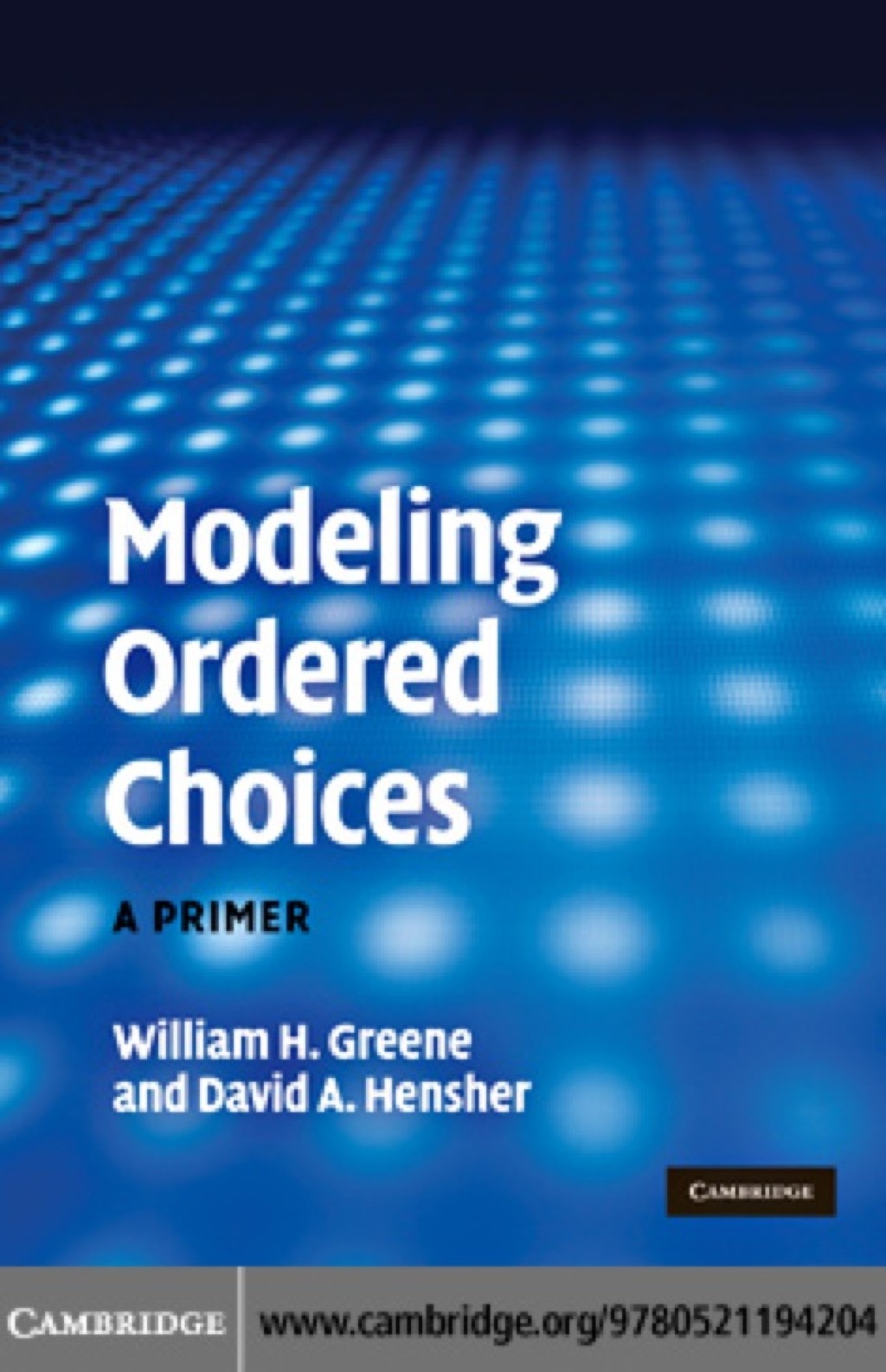 Modeling Ordered Choices A Primer 1st Edition