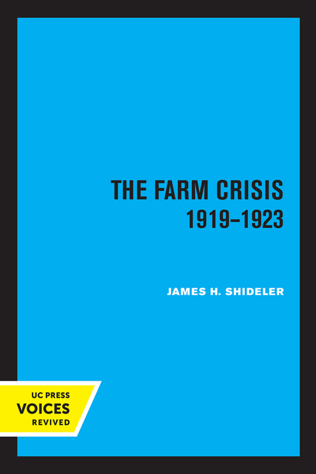 The Farm Crisis, 1919-1923 1st Edition