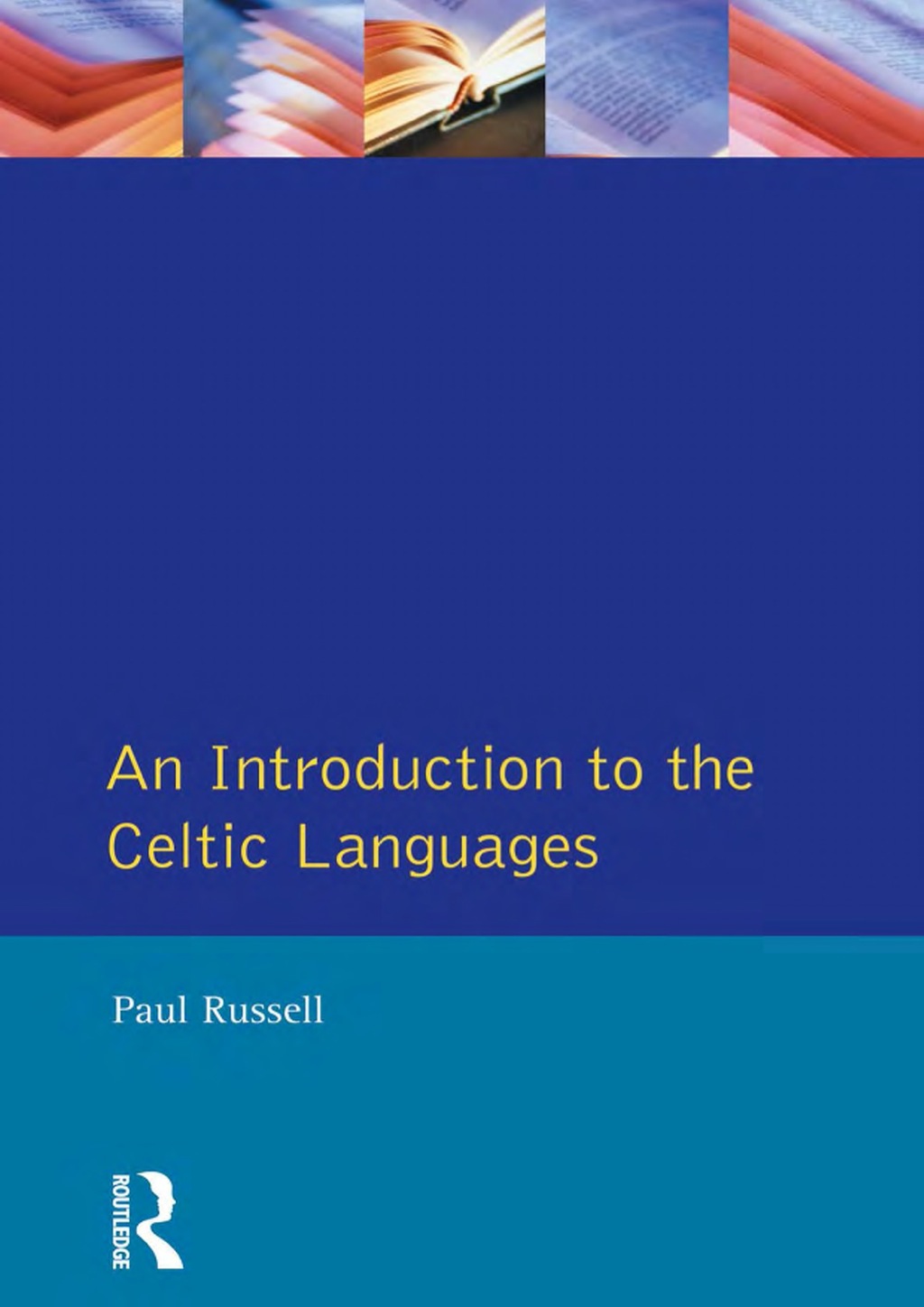 An Introduction to the Celtic Languages 