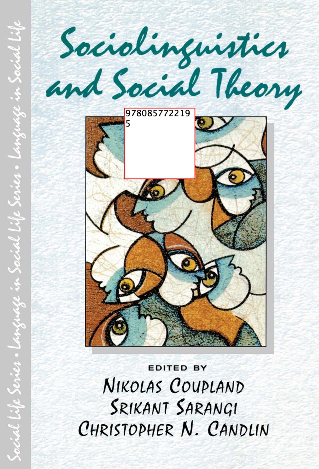 Sociolinguistics and Social Theory 