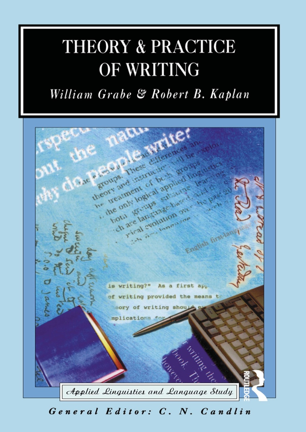 Theory and Practice of Writing 