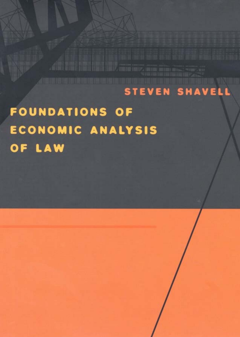 Foundations of Economic Analysis of Law 